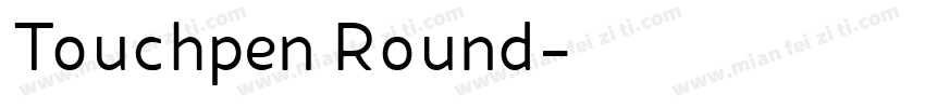 Touchpen Round字体转换